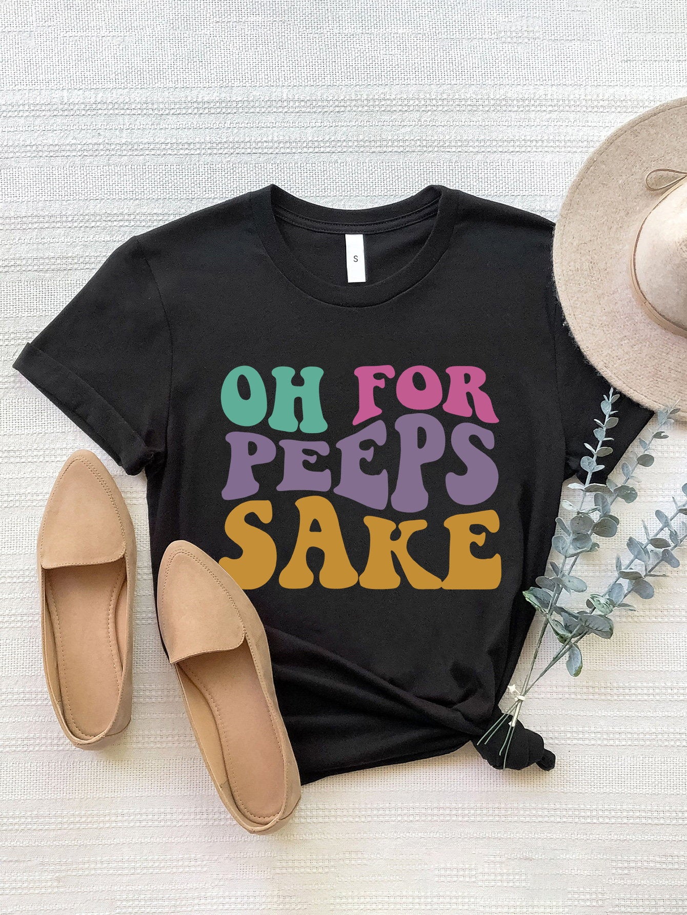 OH FOR PEEPS SAKE Round Neck T-Shirt